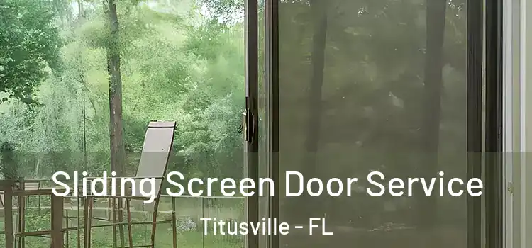 Sliding Screen Door Service Titusville - FL